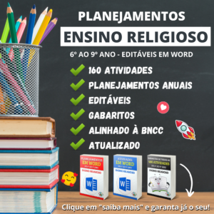 Plano de Aula Ensino Religioso 6º ao 9º ano